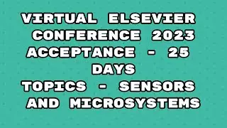 Virtual Conference 2023 / Elsevier conference Scopus 2023 / 25 days acceptance