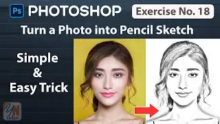 Turn a photo into pencil sketch in photoshop Exercise No. 18 | Photoshop for Beginners| YN Tutor