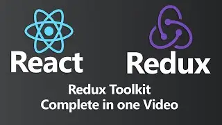 React Redux with Redux Toolkit Complete in one Video (Hindi)