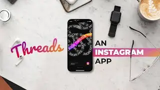 How to Use Threads   an Instagram App