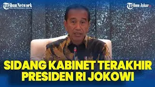 JELANG JOKOWI LENGSER! Sidang Kabinet Terakhir, Jokowi Minta Pejabatnya Tak Bikin Kebijakan Ekstrim