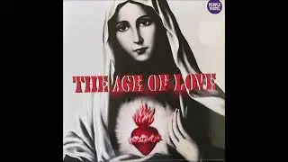 Age Of Love – The Age Of Love  (Original Vocal   2021 Remaster)