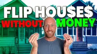 How To Flip A House With NO MONEY | Flipping Houses 101