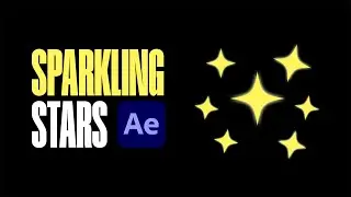 After Effects: Sparkling Stars Animation (Tutorial)