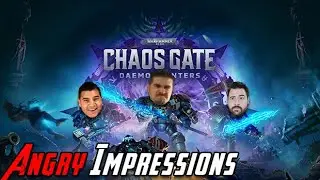 Warhammer 40K Chaos Gate gives us Soap From a Lady! - Angry Impressions