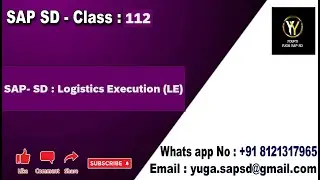 SAP SD- Class no -112 : Logistics Execution (LE) Step by Step Configuration  || Your's Yuga SAP SD