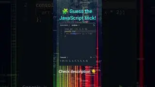 🧩 Guess this JavaScript trick! Can you figure it out? Check Description below! #JavaScript #CodeTips