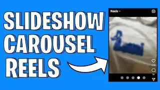 How To Post A Carousel or Slideshow Reel On Instagram | 2024