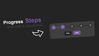 Create Progress Steps With HTML CSS & JavaScript 