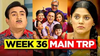 Sab TV Week 36 TRP - Sony Sab Week 36 Main TRP