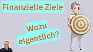 Finanzielle Ziele: Die Schlüssel zum Erfolg