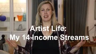 How to Be a Full Time Artist: My 14 Revenue Streams