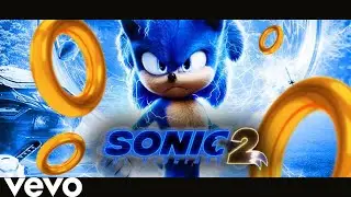 Sonic 2  | IMAGINE DRAGONS - Believer