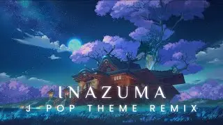 Inazuma Theme (J-Pop Remix) | Genshin Impact