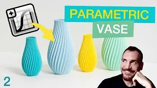 Parametric Vase (Part 2)