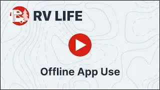 Offline Maps for the RV LIFE Pro mobile GPS app