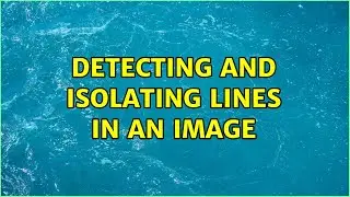 Detecting and isolating lines in an image