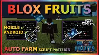 BLOX FRUITS Script Mobile UPDATE 21 AUTO FARM | SMOOTH | SEA EVENT | BEST MASTERY FARM | V4 (NO KEY)