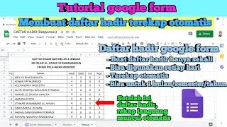 Cara membuat absen di google form terekap otomatis