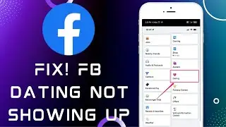 How to Fix Facebook Dating Not Showing Up/Unavailable | Facebook Dating Not Working || @Noteartener