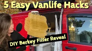 Van Life | HACKS ($44 Berkey Water System)