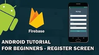 Android Tutorial For Beginners - Register Screen