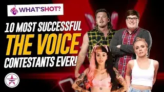 Ranked: 10 Most SUCCESSFUL The Voice Contestants Of All Time!