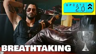 Cyberpunk 2077 (Version 2.0) Breathtaking Trophy Guide (Johnny Silverhand's items)