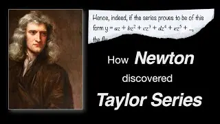 How Newton discovered Taylor series (but didn't tell anyone)