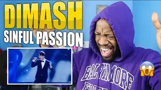 Dimash Kudaibergen - Sinful Passion Reaction