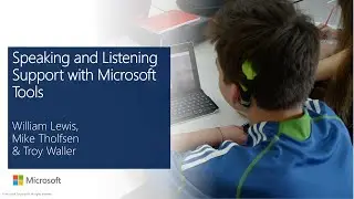 Speaking & Listening Support with Microsoft Tools