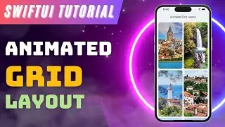 SwiftUI Tutorial Animated Grid Layout 