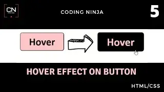 Hover Effect on Button using HTML and CSS | Coding Ninja