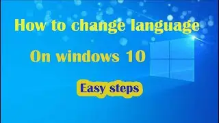 how to change the display language on windows 10