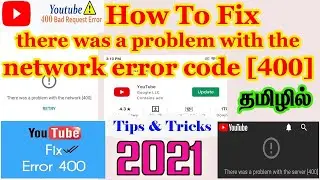 How to Fix there Was a Problem With the Server [400] in Youtube 2021