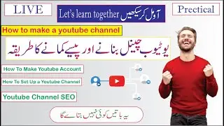 How To Make a YouTube Channel and YouTube Channel SEO Complete Detail in 2020