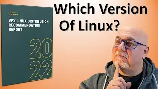 Which Version of Linux do you run for VFX/Animation Studios? Red Hat? Ubuntu? CentOS is going away!