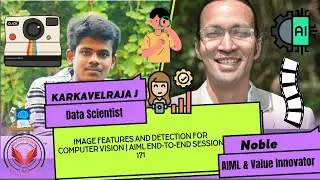 Image Features and Detection for Computer Vision | AIML End-to-End Session 171