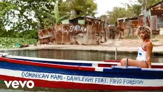 DaniLeigh - Dominican Mami (Audio) ft. Fivio Foreign