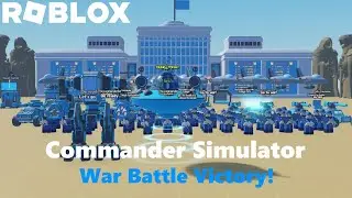 War Battle Victory - Commander Simulator In Roblox