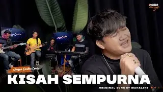 KISAH SEMPURNA - MAHALINI | COVER BY ANGGA CANDRA X HIMALAYA