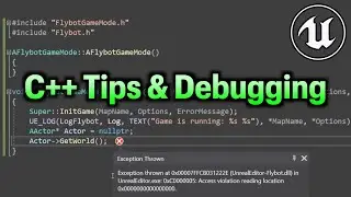 C++ Tips and Debugging in Unreal Engine 5