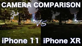 iPhone 11 VS iPhone XR - Camera Comparison!