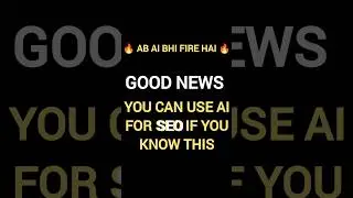 Now You Can Use AI For SEO ! #seo #aicontent #shortsvideo #shorts #viralshorts