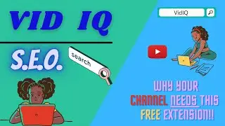 YouTube Search Engine Optimization (VidIQ) - NEW SEO Tool (Grow Your YouTube Channel)