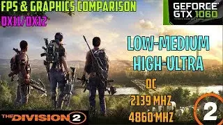 TOM CLANCY DIVISION 2 GAMEPLAY GTX 1060 FPS PERFORMANCE 1080P