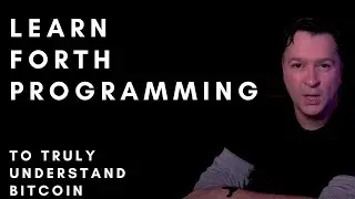 Introduction to Forth Language Programming Tutorial using Bitcoin