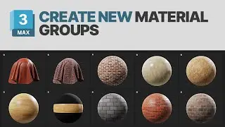 How to Create New maps & material groups in 3ds Max