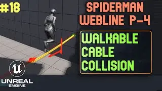 Unreal Engine 5 Spiderman Webline P-4. Cable Collision Walkable Unreal Engine 5 tutorials - 18