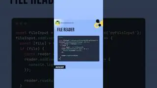 Javascript, File Reader #javascript